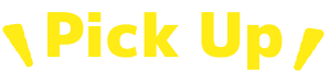 Pick Up